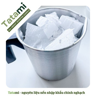 (SIÊU RẺ) Sáp Paraffin Làm Nến TATAMI Nguyên Liệu Handmade Cao Cấp Cháy Ổn Định Dễ Tạo Hình Giá Tốt
