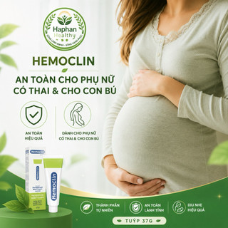 HEMOCLIN Gel bôi trĩ, nứt kẽ hậu môn, phòng ngừa bệnh trĩ