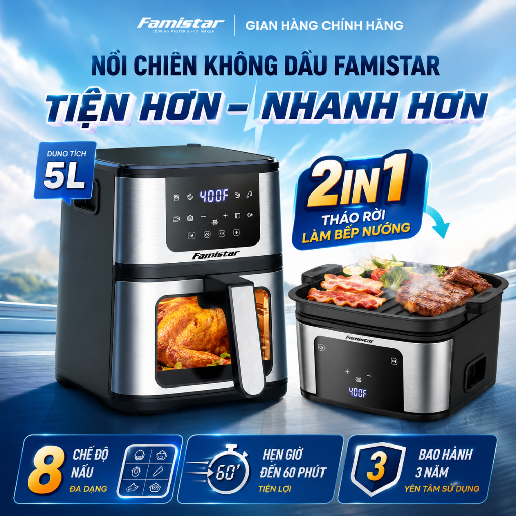 Nồi Chiên Không Dầu Famistar, 8 chế độ nấu,công nghệ Rapid Air, Màn hình cảm ứng, tháo lắp tách rời, bảo hành 3 năm