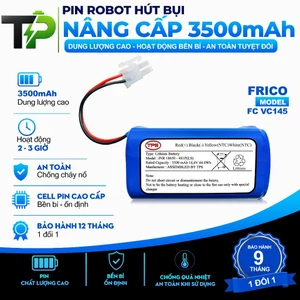 PIN ROBOT HÚT BỤI NÂNG CẤP FRICO FC VC145 CHÍNH HÃNG NÂNG CẤP BẢO HÀNH 9 THÁNG