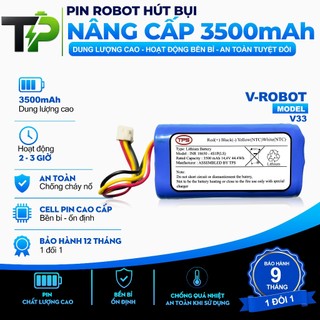 (DUNG LƯỢNG 3500 mAh ) PIN  ROBOT HÚT BỤI V-ROBOT V33 ( 3500 mAH) NÂNG CẤP BẢO HÀNH 9 THÁNG