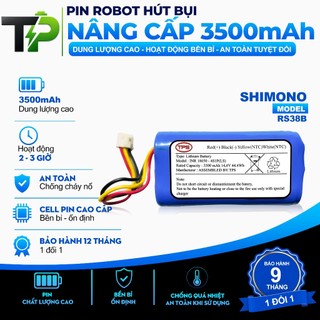 ( DUNG LƯỢNG 3500 mAh ) PIN ROBOT HÚT BỤI NÂNG CẤP SHIMONO RS38B BẢO HÀNH 9 THÁNG