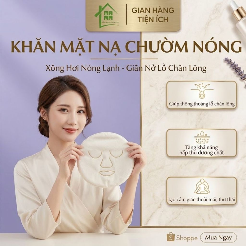 Khăn mặt nạ chườm nóng, khăn bông đắp mặt, ủ ấm, xông hơi làm nóng, thư giãn, dãn nở lỗ chân lông.