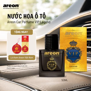 Nước Hoa Ô Tô AREON Car Perfume VIP Legend 50ml- Đẳng Cấp Sang Trọng,Khử Mùi Nội Thất Xe Hơi
