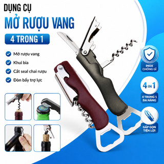 Dụng Cụ Mở Rượu Vang 4 Trong 1 Đa Năng, Khui Bia Inox, Dao Cắt Seal Mở Nút Chai