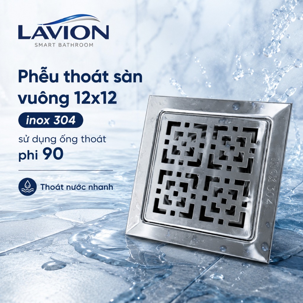 PHỄU THOÁT SÀN VUÔNG 12x12 INOX 304 – SỬ DỤNG ỐNG THOÁT PHI 90 – THOÁT NƯỚC NHANH