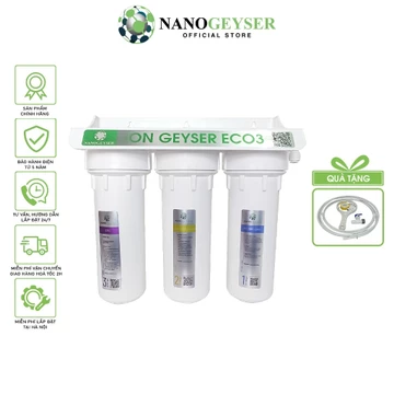 Bộ tiền lọc Ion Kiềm Nano Geyser ION ECO 3, Bộ tiền xử lý cho máy Ion Kiềm, Bảo hành 5 năm