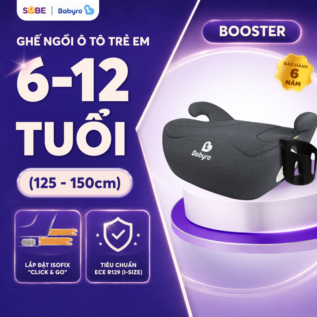 Ghế Ngồi Ô Tô Cho Bé BABYRO BOOSTER, Ghế Ô Tô Cho Bé Chuẩn R129 i-Size Ghế Nâng Chiều Cao Cho Trẻ Em 6-12 Tuổi 125-150cm