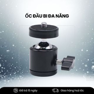 Đầu Bi Đa Năng – Ball Head Ốc Gắn Phụ Kiện Máy Ảnh, Gắn Đèn, Mic, Monitor, Wireless HDMI, Tripod