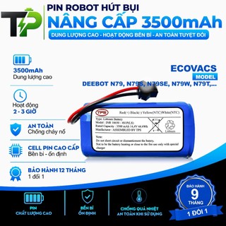 (DUNG LƯỢNG 3500 mAh) PIN ROBOT HÚT BỤI ECOVACS DEEBOT N79/ N79S/ N79SE/ N79W/ N79T BẢO HÀNH 9 THÁNG