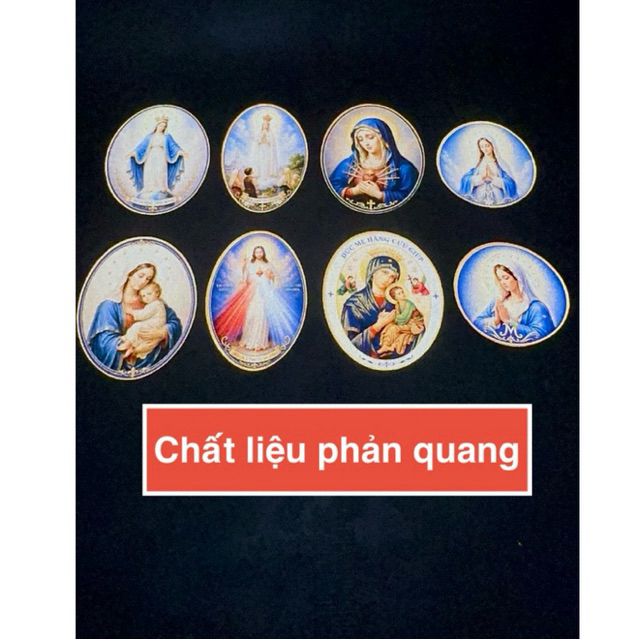 Hình Đức Mẹ, Chúa Giêsu. Hình Công Giáo dán đầu đèn xe, điện thoại. Decal chống nước không bay màu