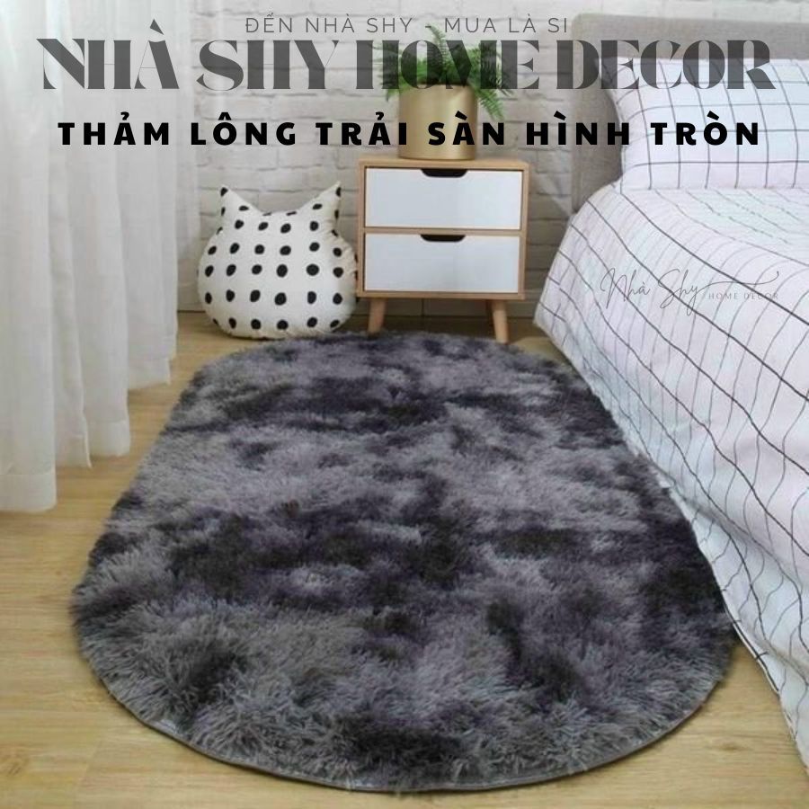 Thảm Lông Trải Sàn Hình Oval - Size 1mx1m6 - Có đế chống trượt - Nhà Shy Home Decor