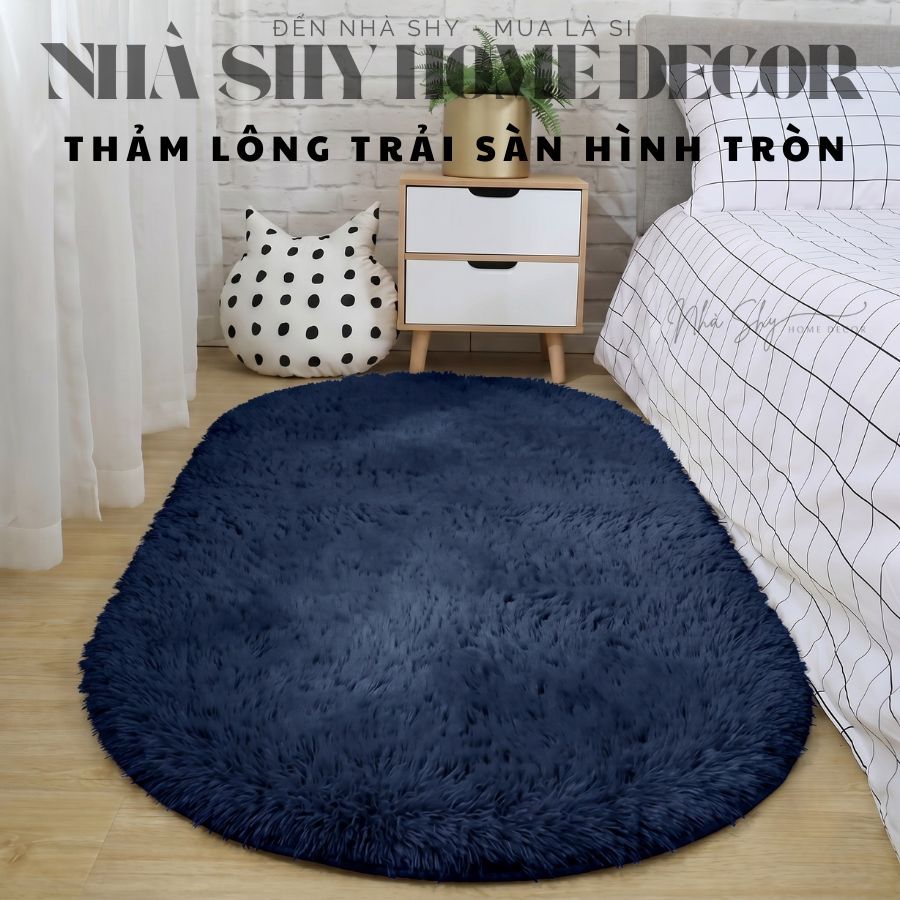 Thảm Lông Trải Sàn Hình Oval - Size 1mx1m6 - Có đế chống trượt - Nhà Shy Home Decor