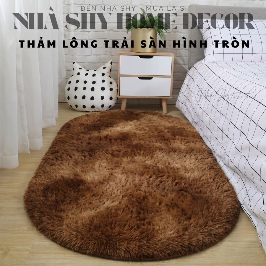 Thảm Lông Trải Sàn Hình Oval - Size 1mx1m6 - Có đế chống trượt - Nhà Shy Home Decor