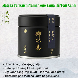 Bột Matcha Nguyên Chất Tenkaichi Yama Tono Yama Đậm Vị Trà Hậu Ngọt Hương Thanh Thoát M78