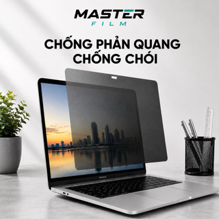 Màn Hình MacBook Từ Tính Không Keo | Chống Nhìn Trộm - Chống Chói - Chống Phản Quang
