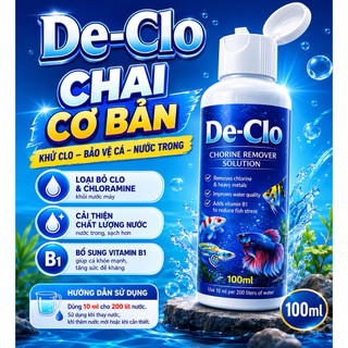 De-Clo khử clo & Chloramine trong nước, trung hoà kim loại nặng, chống stress, bảo vệ mang và chống sốc cá khi thay nước