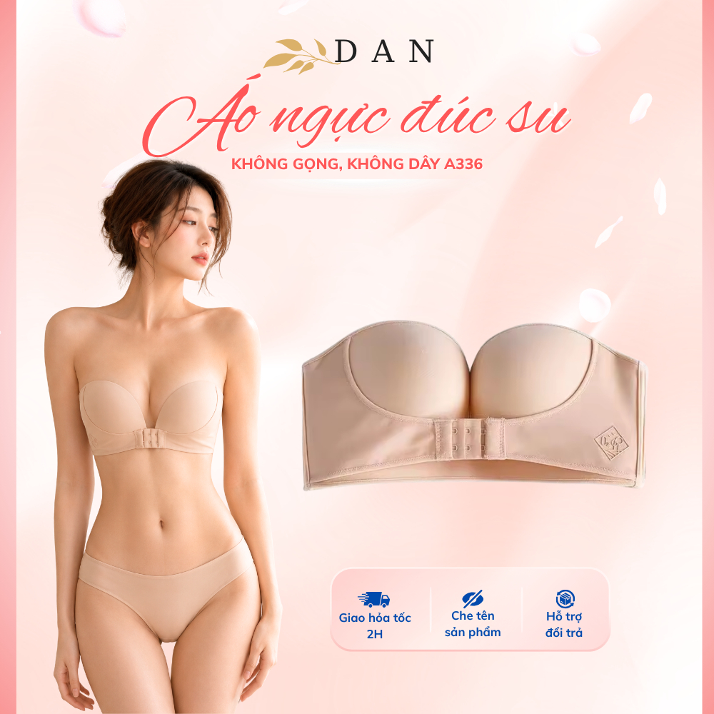 Áo Ngực Không Dây Không Gọng Nâng Ngực Chống Tuột Cài Trước Siêu Quyến Rũ DAN L&U A336