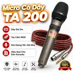 Micro Có Dây TA 200 Dây Dài 5m Tay Cầm INOX Hút Giọng Tốt, Hát Nhẹ, Hiệu Quả Cho Dàn Karaoke