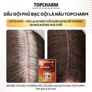 Dầu gội phủ bạc nâu hạt dẻ TOPCHARM - dầu gội nhuộm tóc, dưỡng tóc mềm mượt từ nhân sâm
