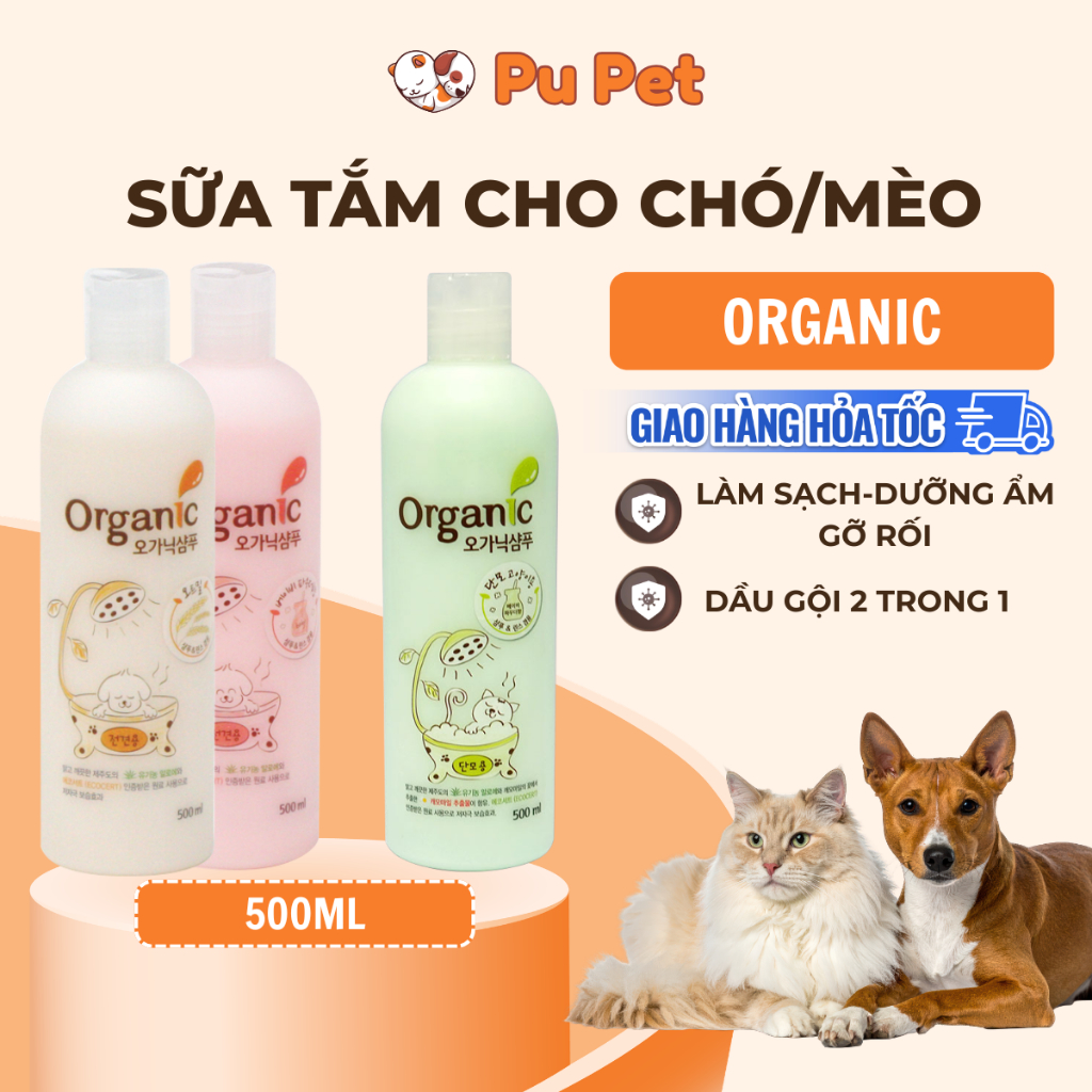 Sữa Tắm Kèm Xả ORGANIC Cho Chó Mèo Chai 500ML, An Toàn Lành Tính, Dưỡng Ẩm, Gỡ Rối - PUPET