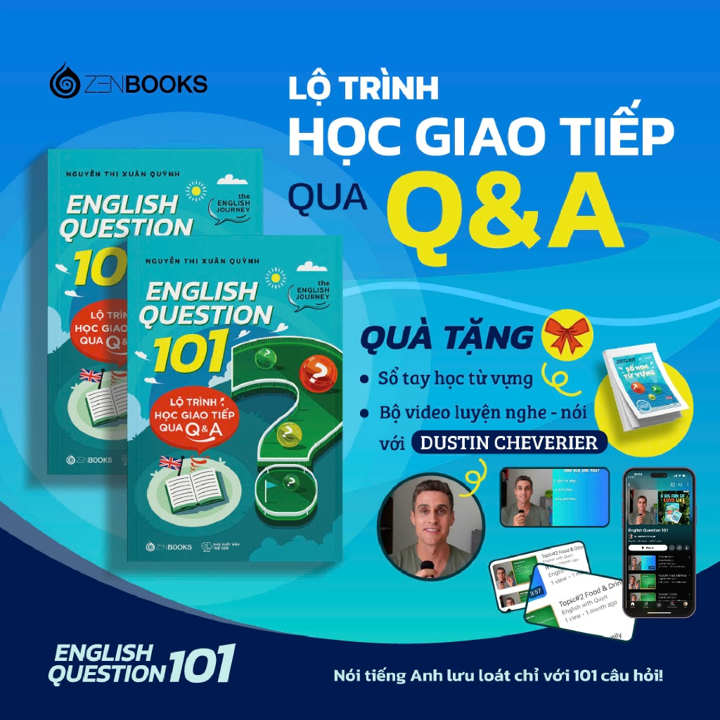 Sách - Lộ Trình Học Giao Tiếp Tiếng Anh Qua Q&A: English Question 101 - Nguyễn Thị Xuân Quỳnh