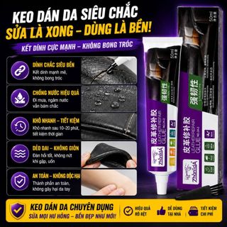 Keo dán da Zhanlida keo vá ghế da sofa túi da giày da siêu chắc nhanh khô không bong tróc 50ml