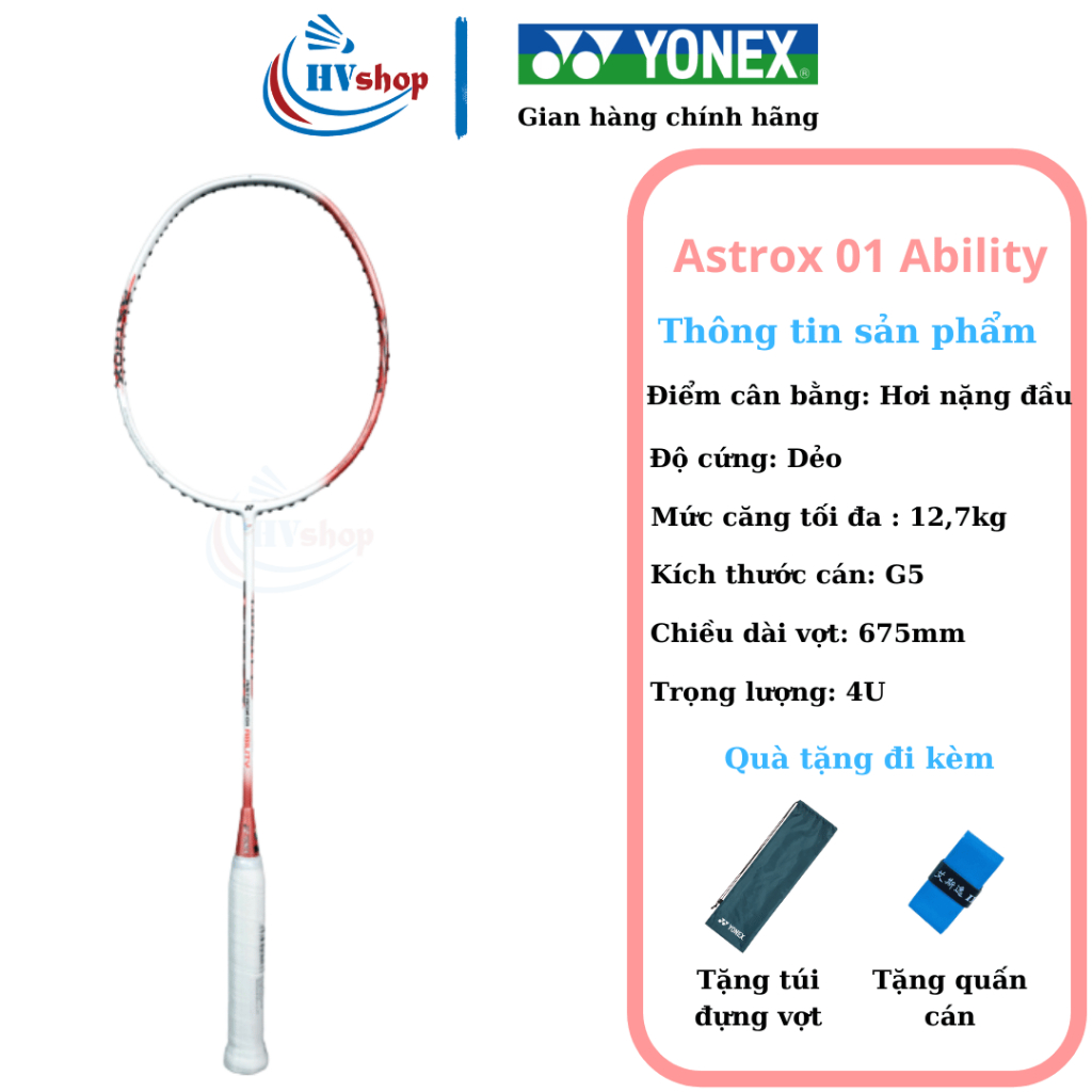 Vợt cầu lông Yonex Astrox 01 Feel, Clear, Ability chính hãng, KHUNG KHÔNG CƯỚC và quà tặng - HVShop