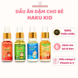 Dầu ăn dặm Hakukid 20ml cho bé từ 6 tháng tuổi, Dầu ăn dặm Hakukid giúp bổ não, tăng đề kháng
