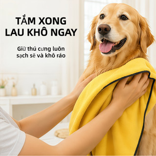 Khăn tắm cho thú cưng thấm hút siêu tốc, lau khô ngay, thiết kế 2 mặt. Phù hợp cho chó mèo mọi kích cỡ