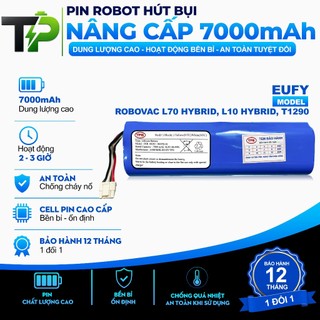 ( DUNG LƯỢNG 7000 mAh ) PIN ROBOT HÚT BỤI NÂNG CẤP EUFY ROBOVAC L70 HYBRID / L10 HYBRID / T1290
