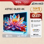 【QLED 4K】TCL 43 inch QLED 43T6C, Tấm nền HVA có độ tương phản cao hơn, HDR10+, Chứng nhận Dolby Atmos, Lắp 0đ HCM HN — ảnh 1