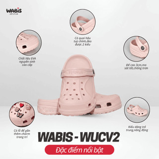[Tặng Charm+Móc Khóa Chính Hãng]Dép Sục Màu Hồng WABIS Đế Cao 3cm Không Thấm Nước, Chống Trượt[WUC-V2] [LÙI 1 SIZE]
