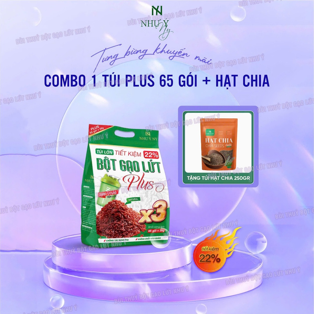 [COMBO TÚI TO 65 GÓI KÈM HẠT CHIA - BỘT GẠO LỨT PLUS X3 NHƯ Ý NY - TẶNG LY PHA BỘT, THƯỚC VÀ PHIẾU BẢO HÀNH
