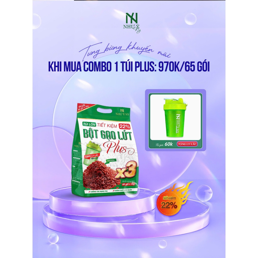 [COMBO TÚI TO 65 GÓI KÈM HẠT CHIA - BỘT GẠO LỨT PLUS X3 NHƯ Ý NY - TẶNG LY PHA BỘT, THƯỚC VÀ PHIẾU BẢO HÀNH