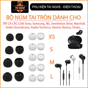 NÚM TAI NGHE ĐỦ 4 SIZE VÀ 2 MÀU TRẮNG ĐEN CHO TẤT CẢ CÁC DÒNG TAI NGHE Sony, Samsung, JBL, Sennheiser, Bose, Marshall,..