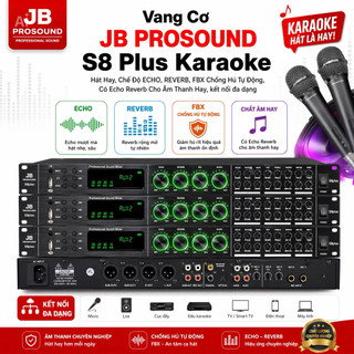 Vang Cơ JBPROSOUND S8 Plus Karaoke Hát Hay, Chế Độ  ECHO ,REVERB, FBX Chống Hú Tự Động, Có Echo Reverb Cho Âm Hay