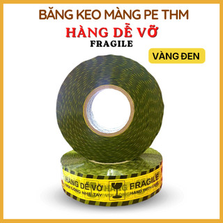 Băng Keo Hàng Dễ Vỡ Fragile Vàng Đen, Đỏ Trắng 4.8cm 200ya 300ya 600ya Băng Keo Cảnh Báo 4 in1 chữ in Nổi Bật rõ nét THM