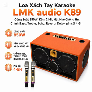 Loa Xách Tay Karaoke  LMK audio K89, Công Suất 850W, Kèm 2 Mic Hát Nhẹ Chống Hú, Chỉnh Bass, Treble, Echo, Reverb, Delay