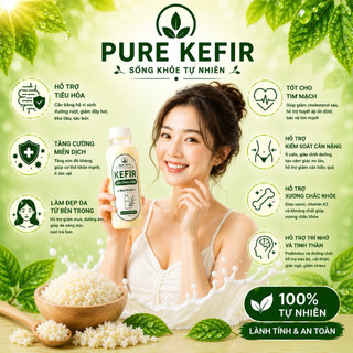 Sữa Chua Kefir Không Đường Chua Dịu Dễ Uống - Combo Pure Kefir
