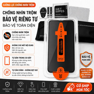 Kính Cường Lực Iphone Tự Dán Chống Nhìn Trộm, Trong Suốt Cho 17 pro max 16 15 14 13 12 11 xsm xr