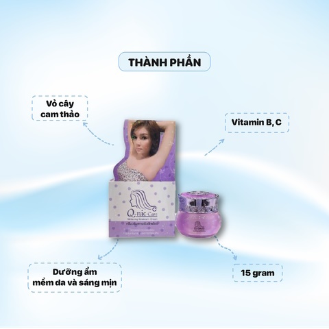 Kem Giảm Thâm Nách QNIC CARE, Thâm Mông, Đầu Gối, Khuỷu Tay Q-NIC CARE- 15Gr, Chính Hãng Thái Lan