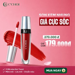 Son Kem Nhung C'Choi - Mịn Lì Độ Che Phủ Tốt - Làm Đầy Rãnh Môi - Bền Màu Tự Nhiên
