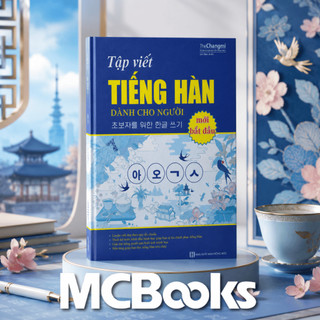 Sách - Tự học tiếng Hàn + tập viết tiếng Hàn dành cho người mới bắt đầu - Mcbooks Chính Hãng