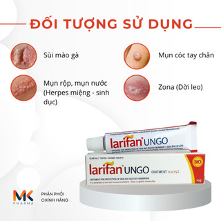 Kem bôi loại bỏ sùi mào gà và ngăn tái phátLARIFAN UNGO OINTMENT 0.025% - Sùi mào gà, mụn rộp Herpes, Zona