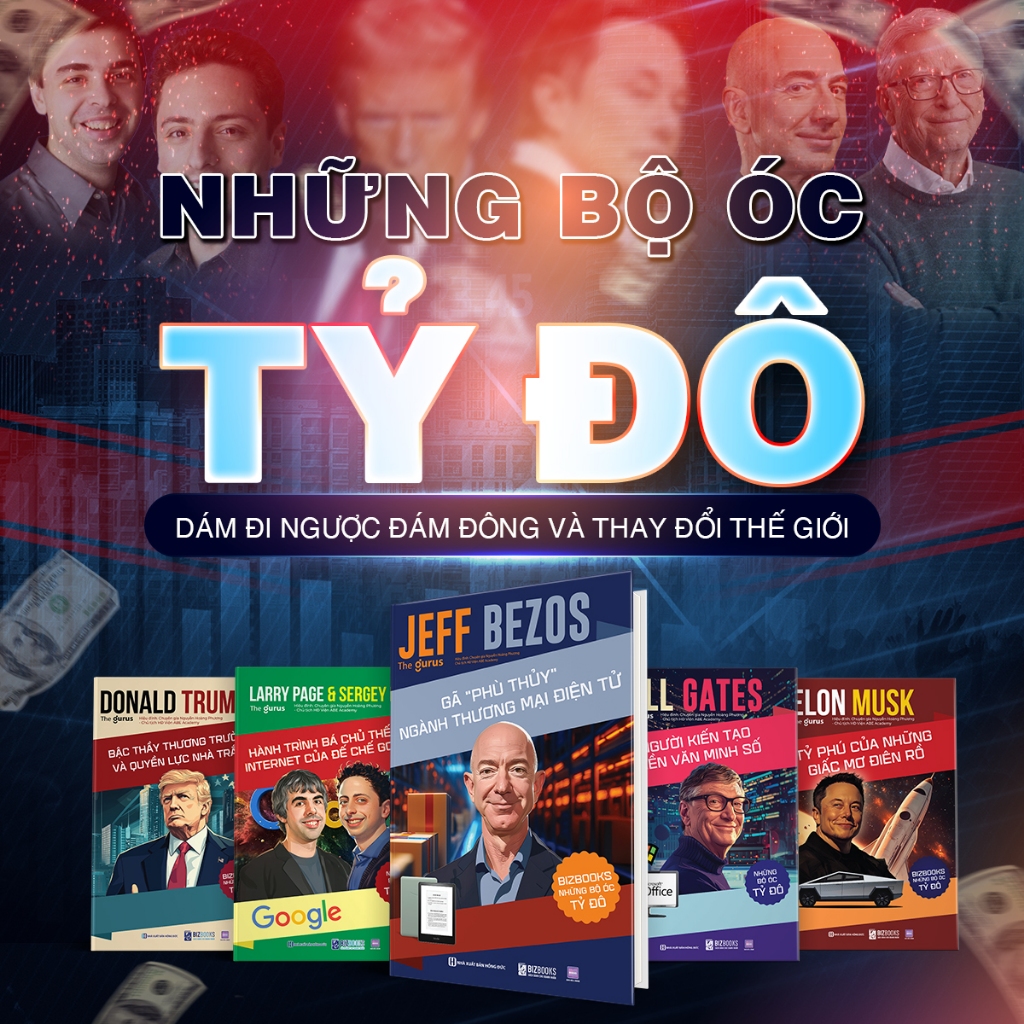 Sách Những Bộ Óc Tỷ Đô, Học Hỏi Từ Tư Duy 11 Tỷ Phú:Steve Jobs, Warren Buffett,Mã Hóa Đằng, Larry Ellison,Michael Dell