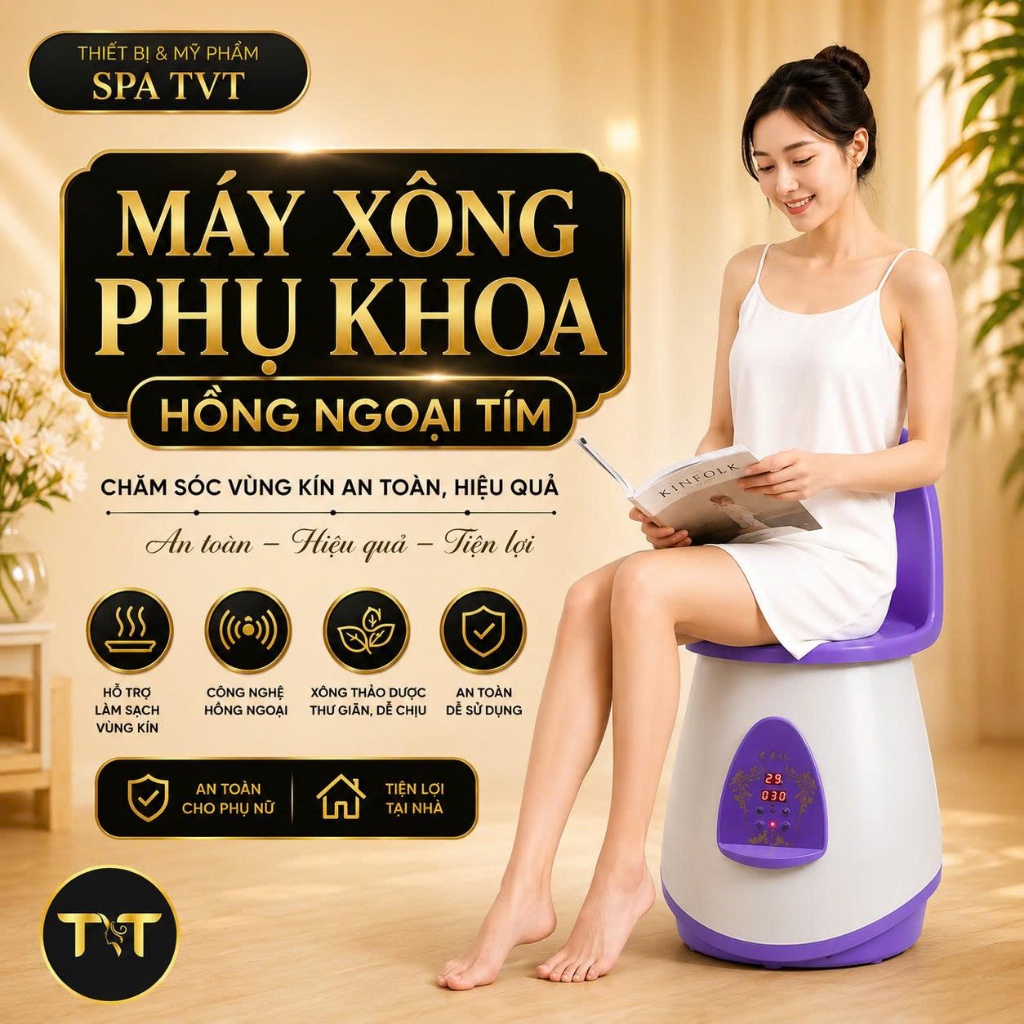 MÁY XÔNG PHỤ KHOA TÍM TVT, MÁY XÔNG KHÔ NGẢI CỨU HỒNG NGOẠI, DƯỠNG SINH, THƯ GIÃN, CHĂM SÓC PHỤ NỮ