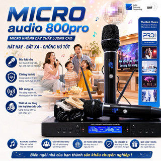 Micro Không Dây Audio 800 Pro, Bắt Âm Chuẩn, Chống Hú Rít 99%, Bắt Âm Nhạy Bén, Tự Động Dò Sóng Sạch, Cho Tiếng Trong