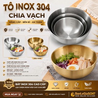 Bát INOX 304 Dùng Trộn Bột Làm Bánh Có CHIA VẠCH, Trộn Salad, Ăn Cơm Chống Gỉ, An Toàn Phong Cách Hàn Quốc