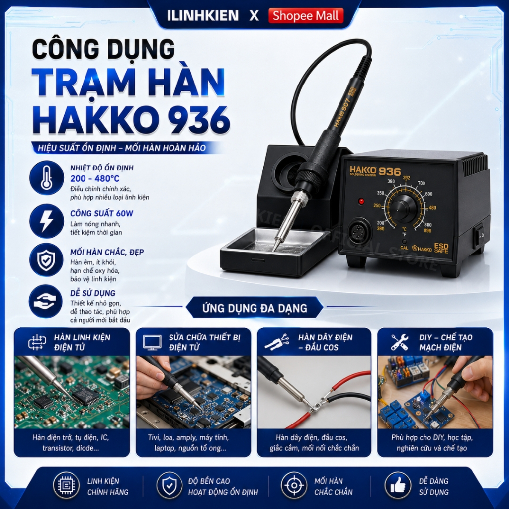 Trạm hàn HAKKO 936 máy hàn chuyên dụng 60W 220V điều chỉnh nhiệt độ chính hãng ilinhkien.